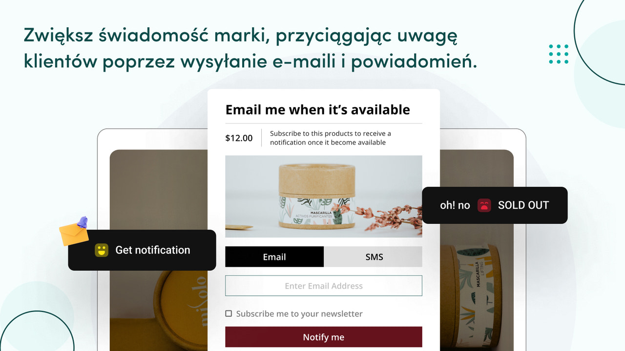 Zwiększaj świadomość marki wysyłając powiadomienia e-mail i SMS.