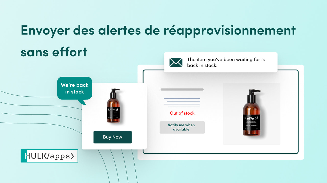 L'application Shopify Back in Stock - Restock Alerts de HulkApps