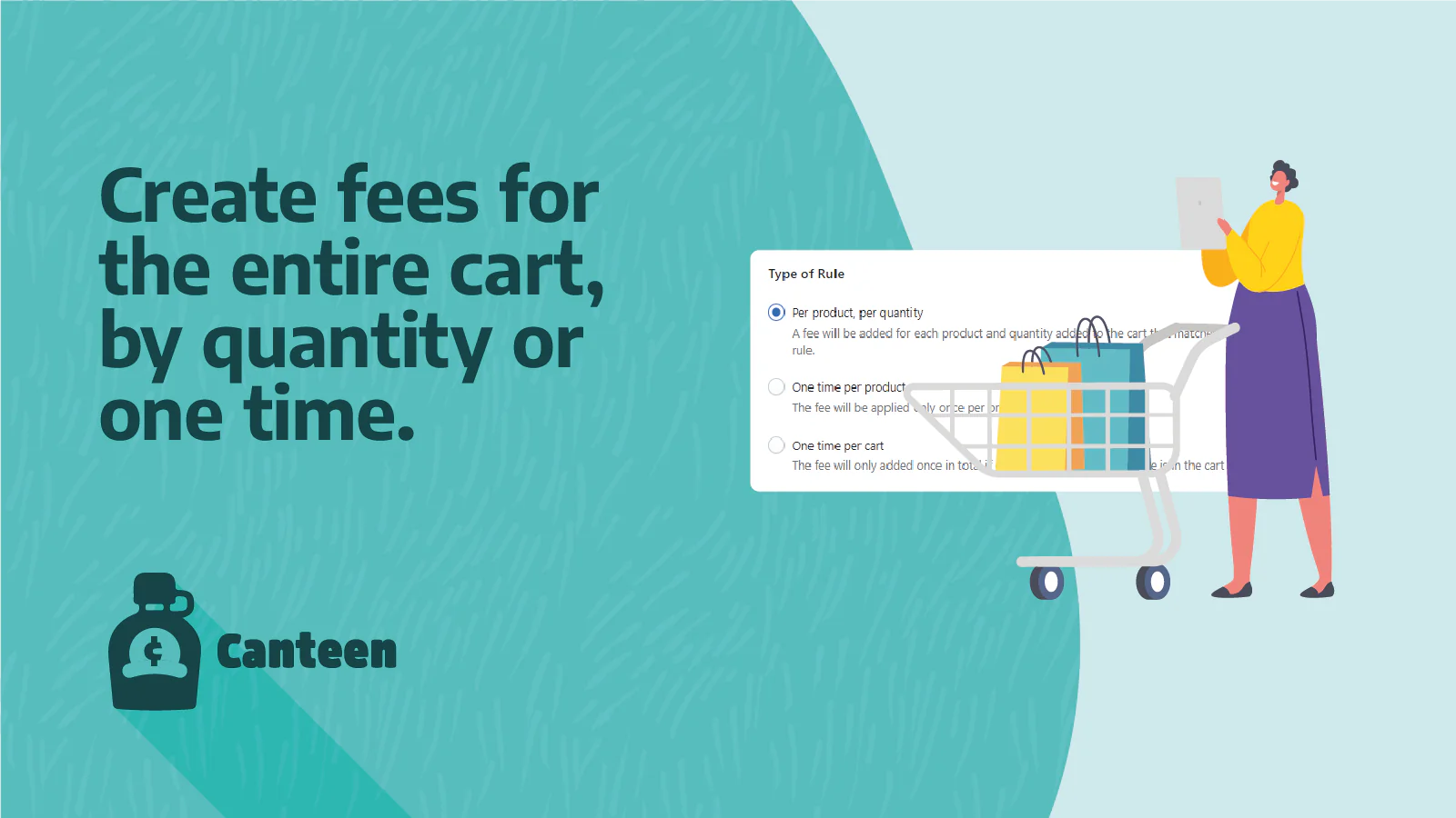 Fee rule types - one time fees, cart fees or by quantity