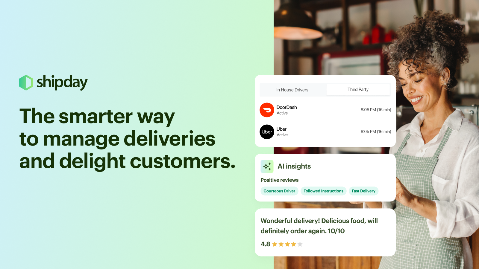 The smarter way to manage deliveries & delight customers.