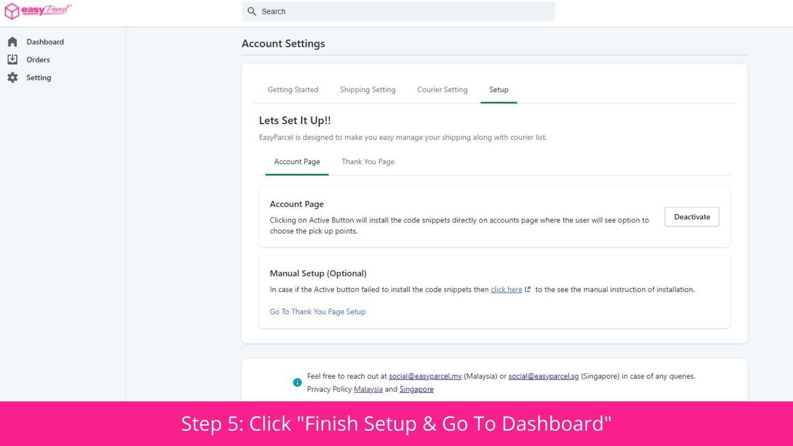 Step 5: Click "Finish Setup & Go To Dashboard"