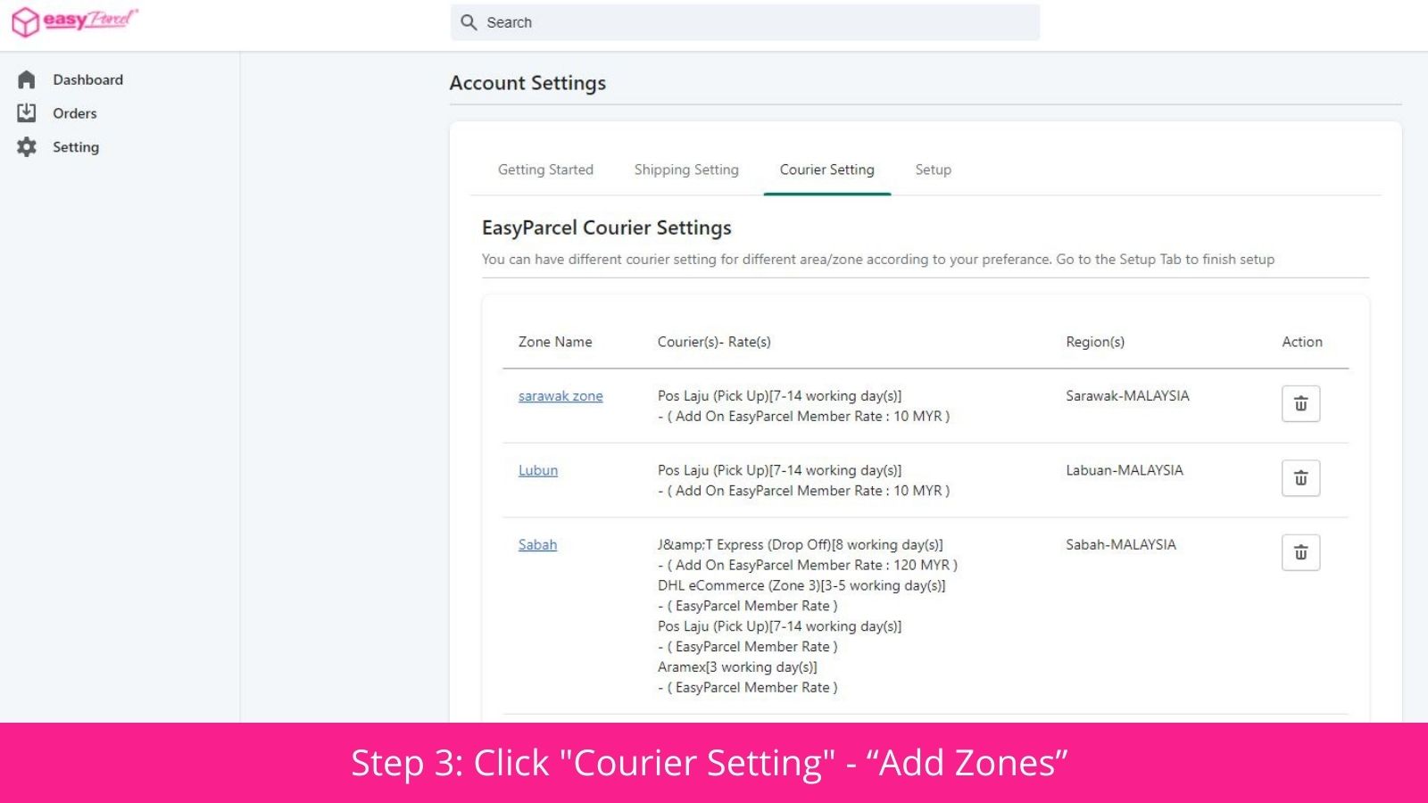 Stap 3: Klik op "Courier Setting" - “Add Zones”  & " Add Courier" 