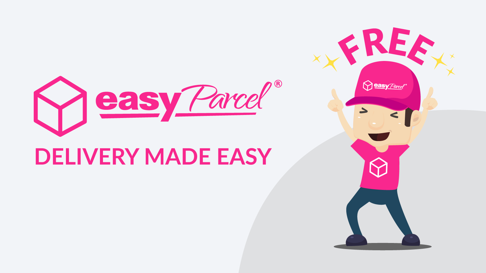 EasyParcel‑ Delivery Made Easy Simplify your daily deliveries with