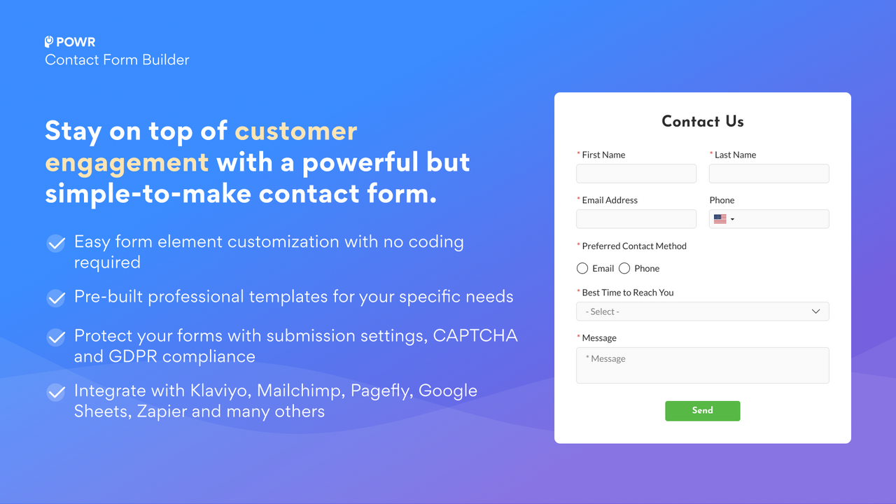 Stay on top of customer engagement with a simple contact form