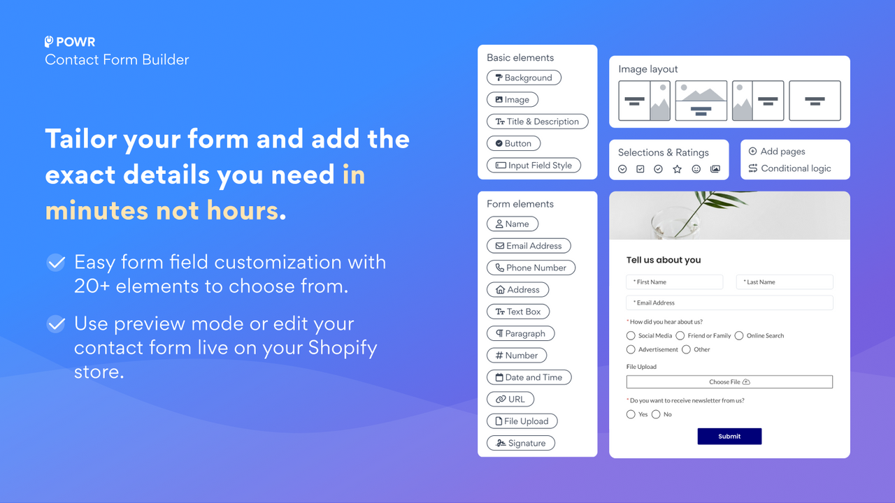 Personalize seu formulário e adicione os detalhes exatos que você precisa em minutos