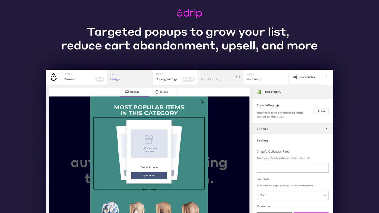 Create popups to grow your list, upsell, and recommend products