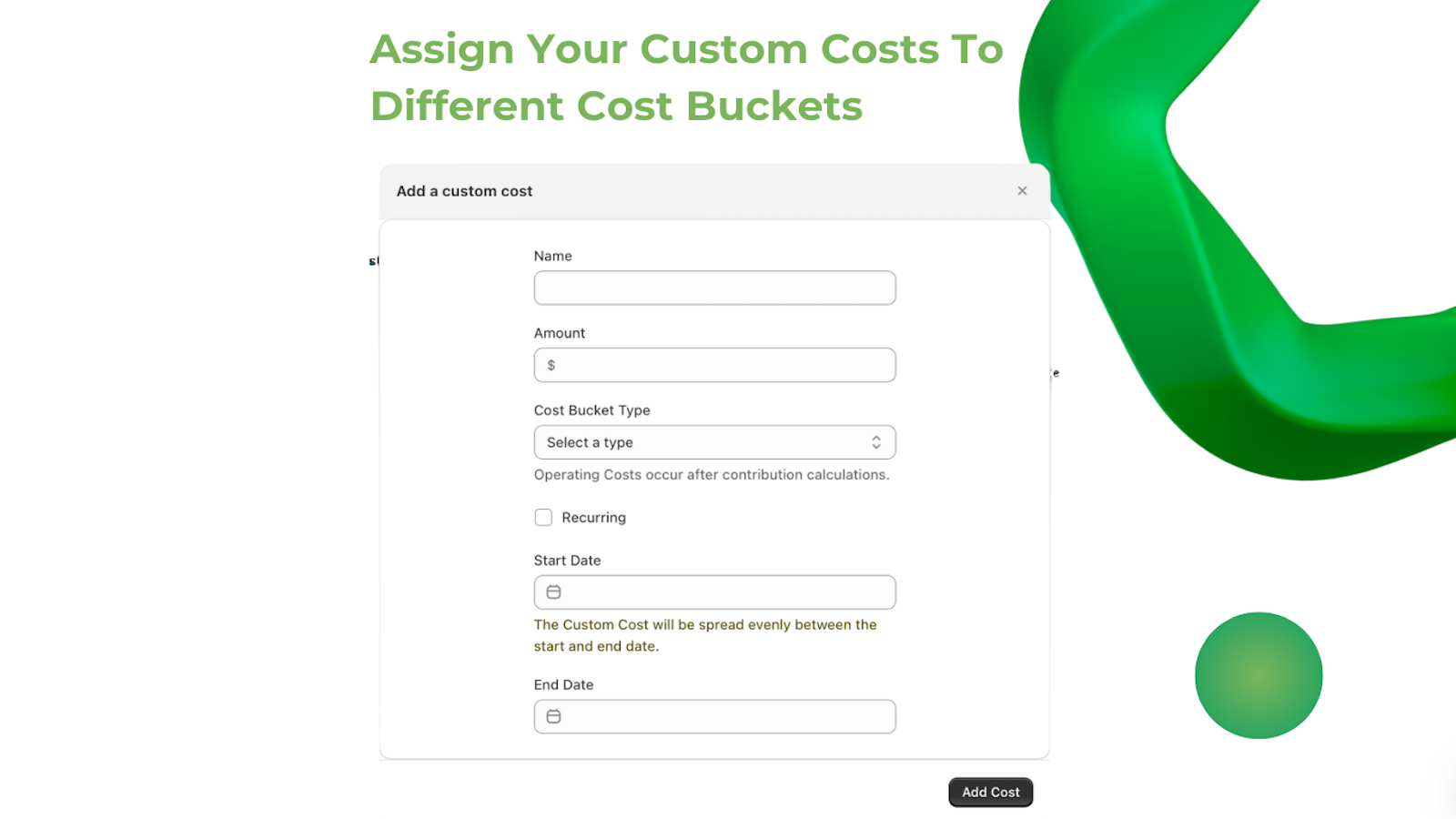 Custom Costs