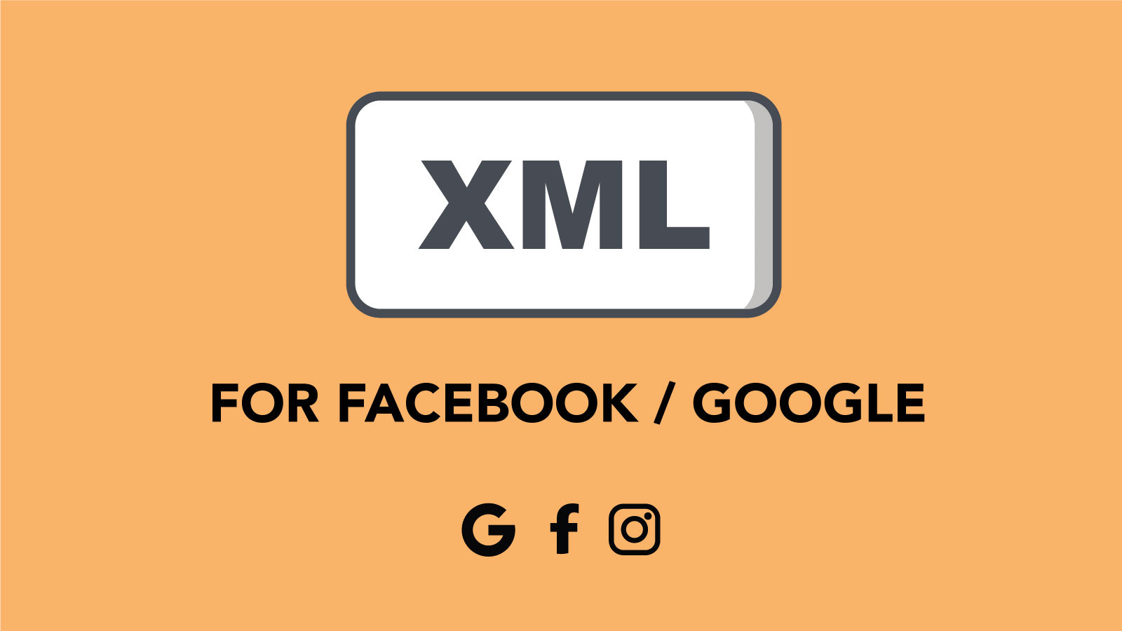 Facebook Instagram och Google XML-flöde