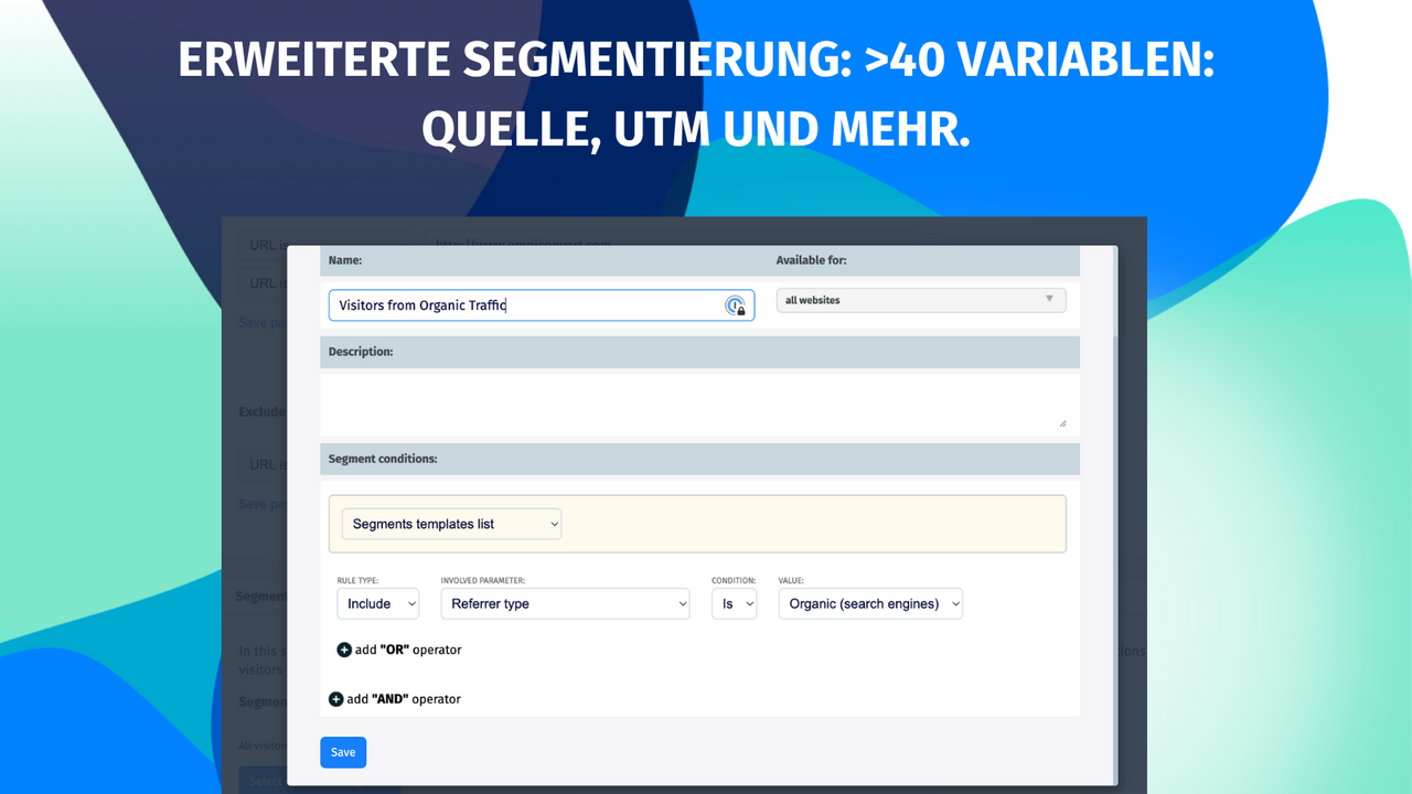 Erweiterte Segmentierung: >40 Variablen: Quelle, UTM und mehr.