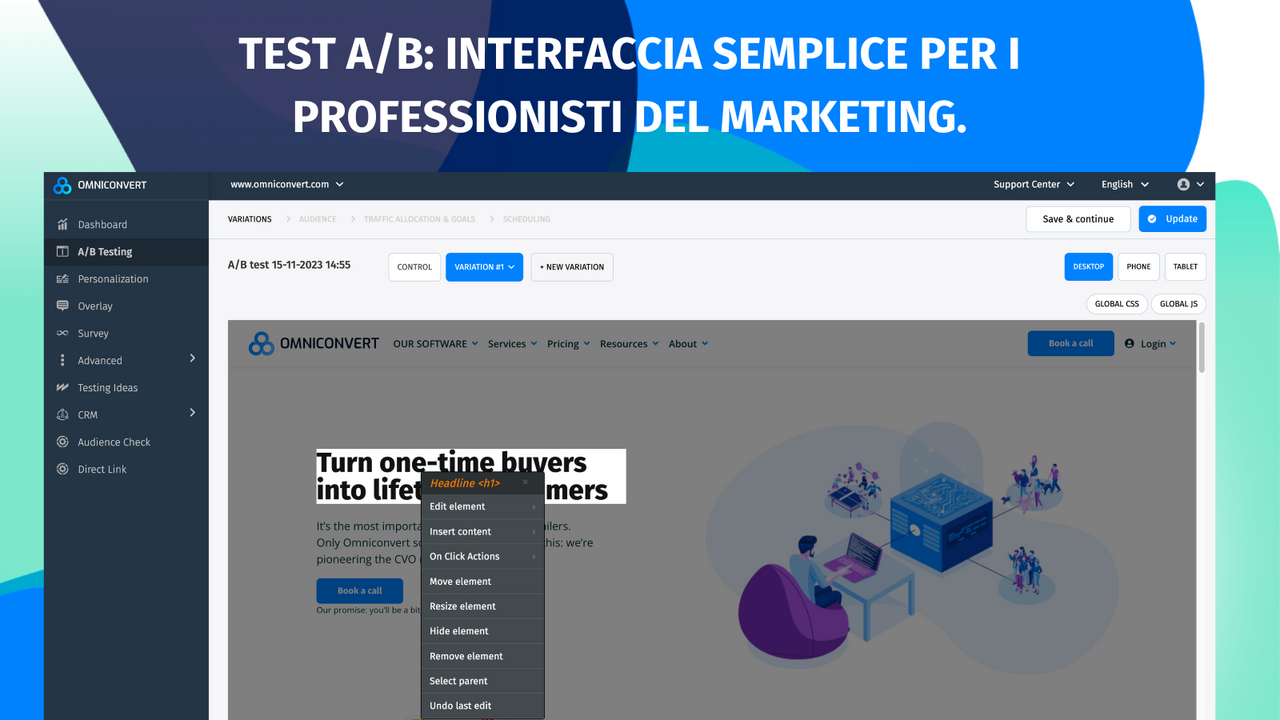 Test A/B:interfaccia semplice per i professionisti del marketing