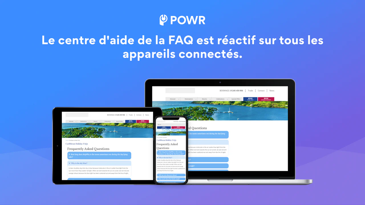 Les FAQ sont réactives sur tous les appareils connectés