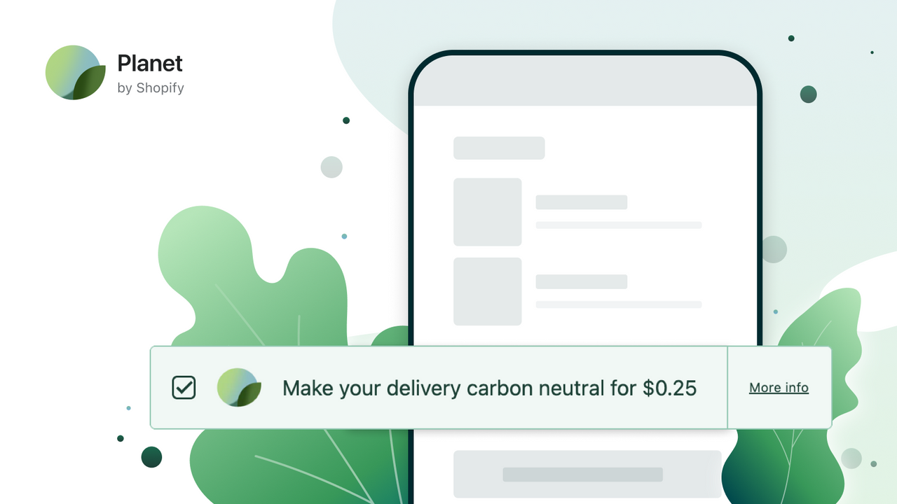 Carbon-neutral shipping from Shopify Planet.