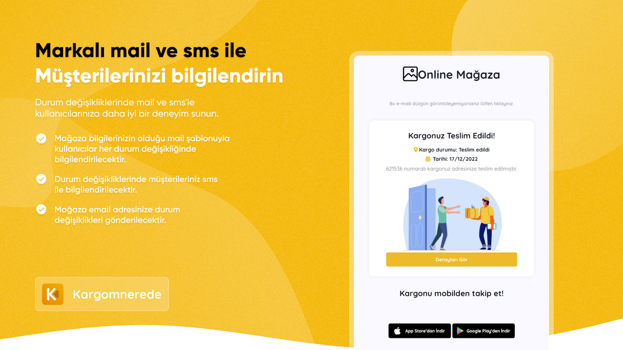 Kargo Sms ve Mail Bildirimleri