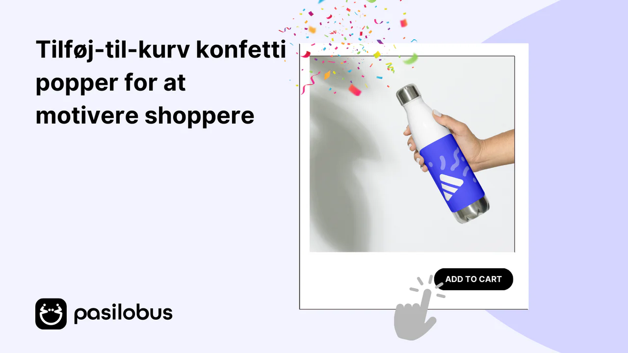 Tilføj-til-kurv konfetti popper for at motivere shoppere