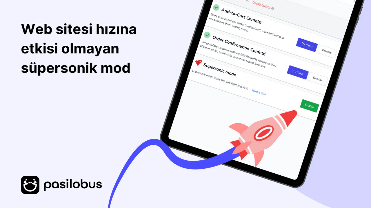 Web sitesi hızına etkisi olmayan süpersonik mod.