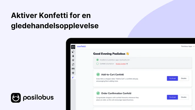 Aktiver Konfetti for en gledehandelsopplevelse.