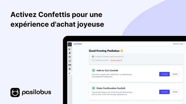 Activez Confettis pour une expérience d'achat joyeuse