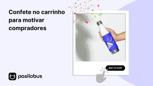 Confete no carrinho para motivar compradores