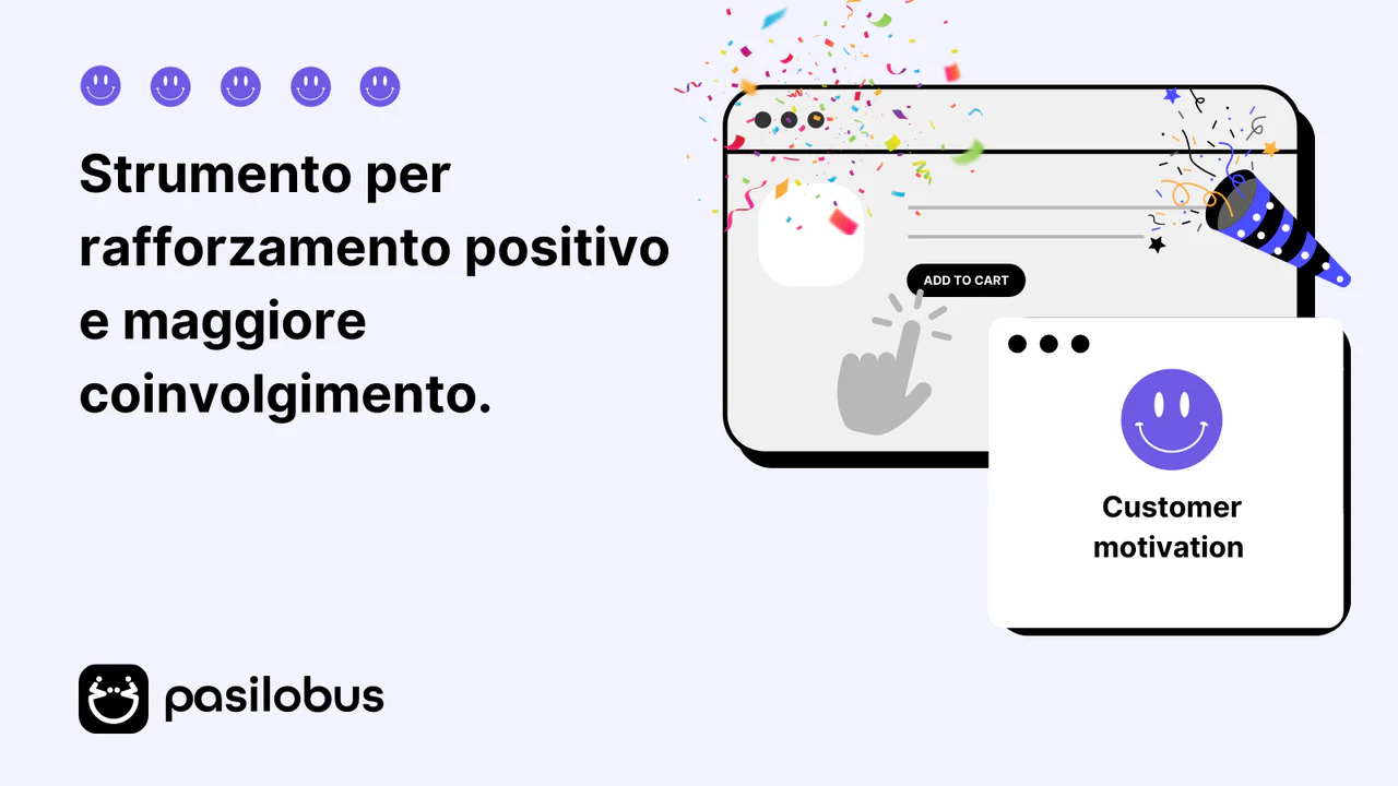 Strumento per rafforzamento positivo e maggiore coinvolgimento.