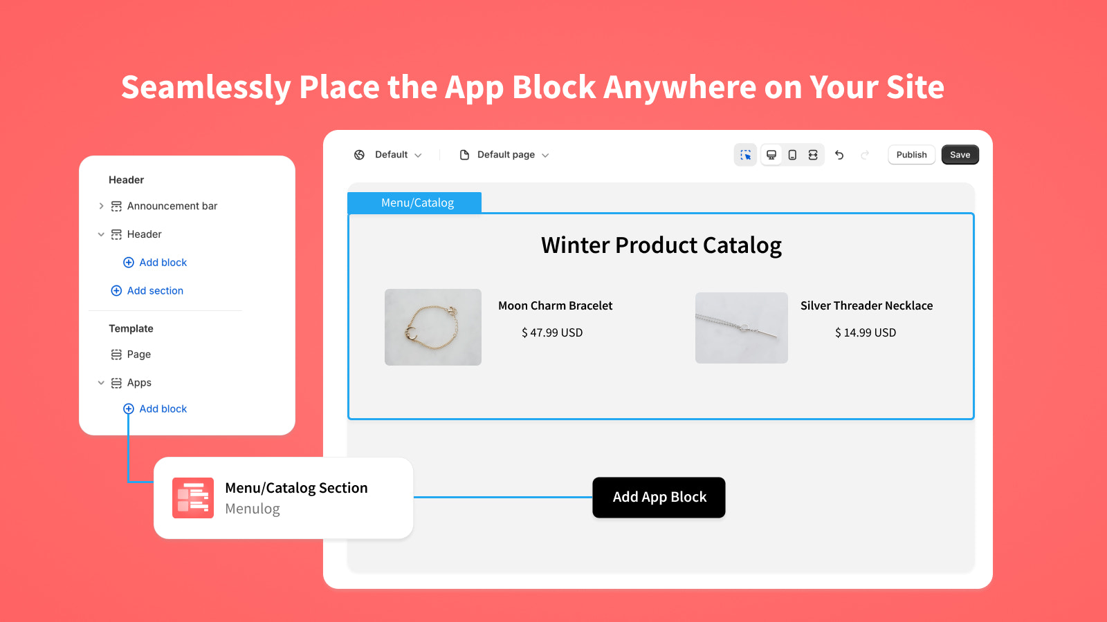 Placer problemfrit App Blokken hvor som helst på dit site