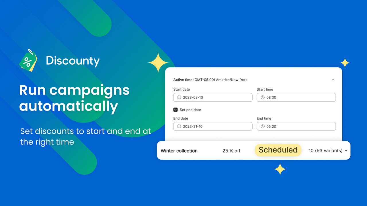 Schedule and run campaigns automatically with Discounty