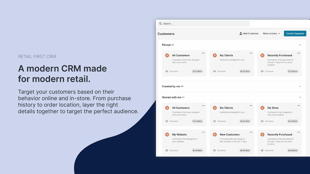 Segment customers by order behavior and purchase location.