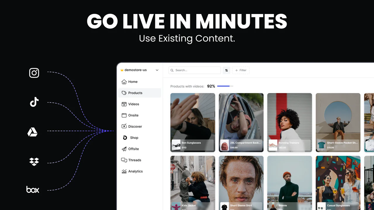 Go live in minutes using existing content