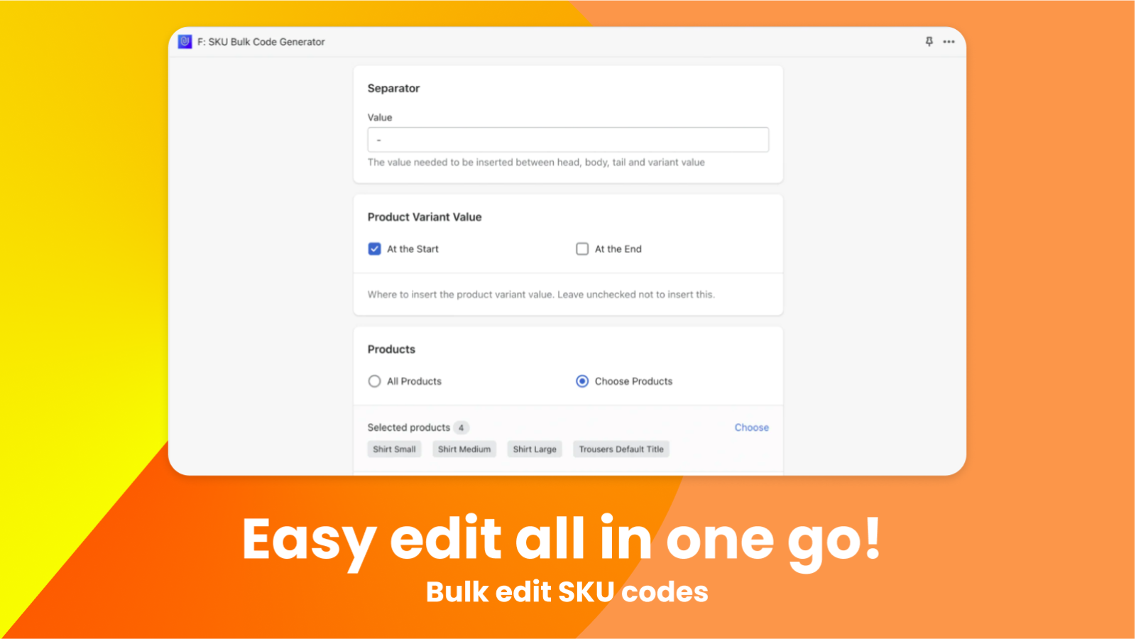 添加SKU代码系列的前缀、主体、后缀