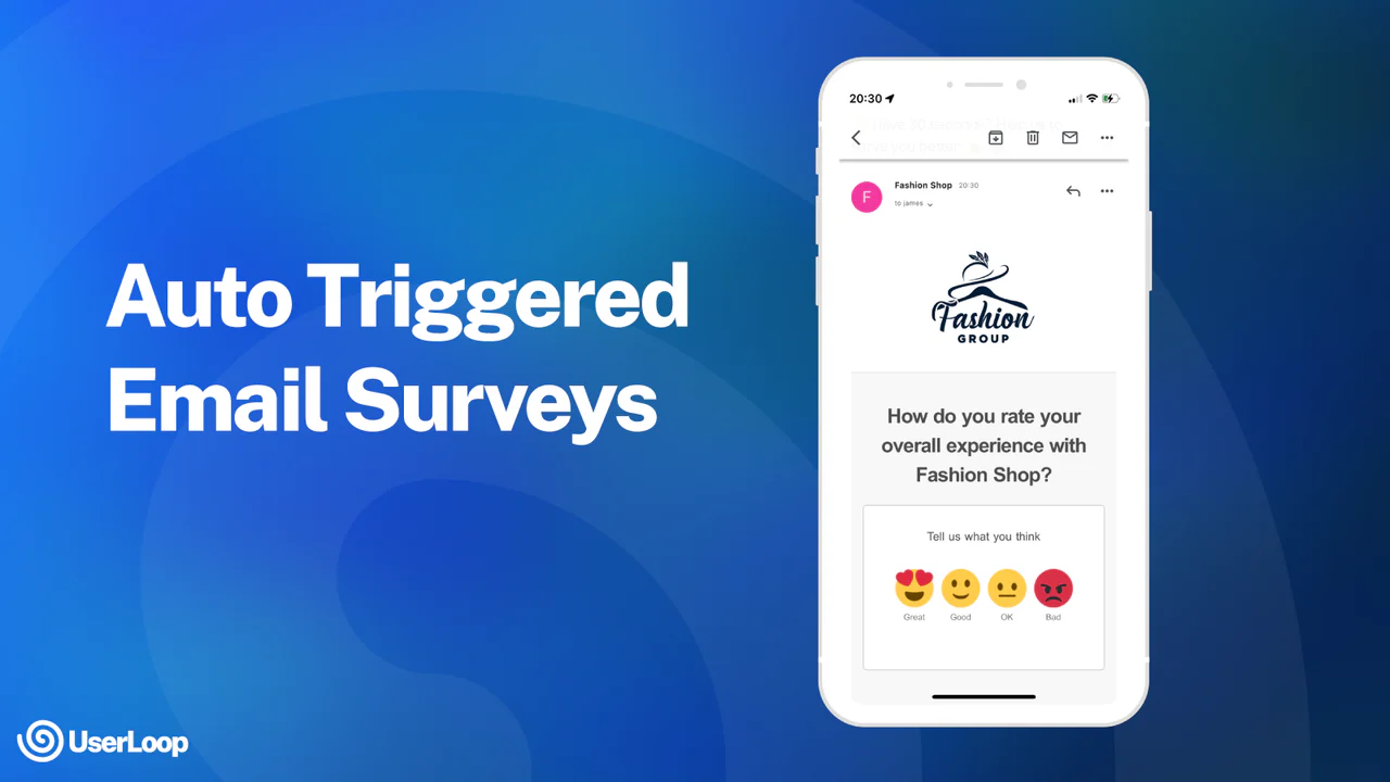 Automatically trigger email surveys based on customer actions