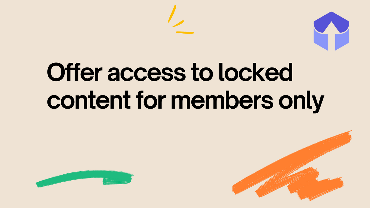 Offer access to locked content for members only