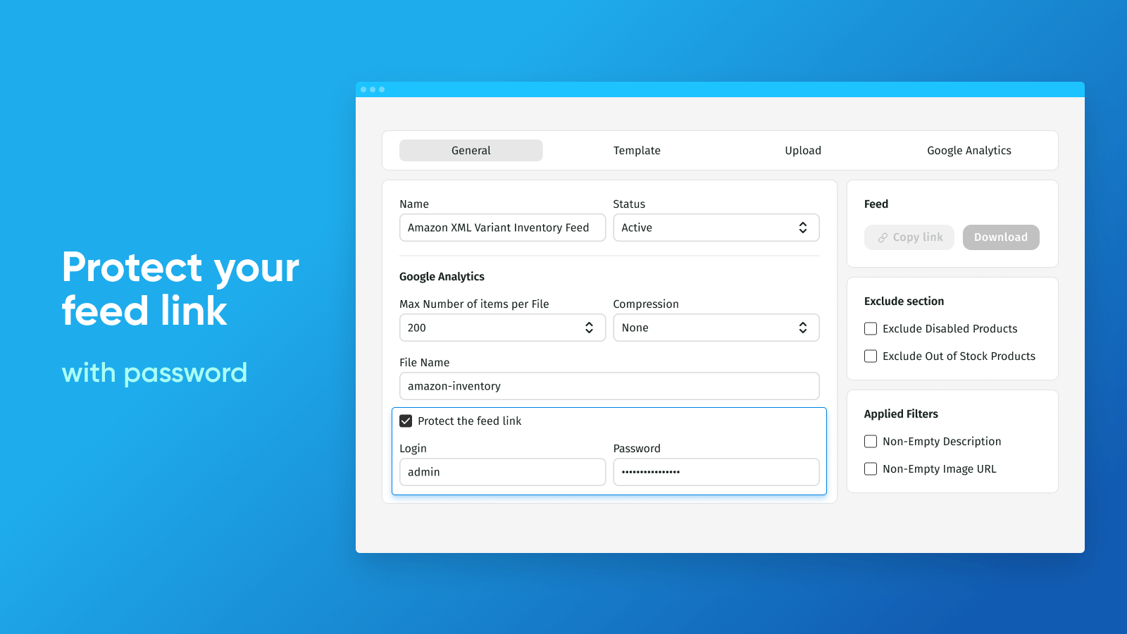  Protégez les flux créés avec un identifiant et un mot de passe personnalisés