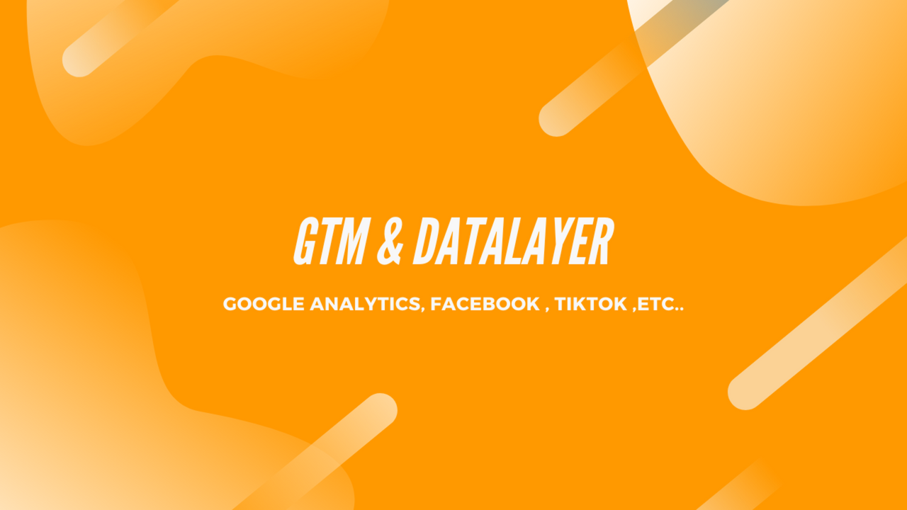 GTM et datalayer pour google tag manager