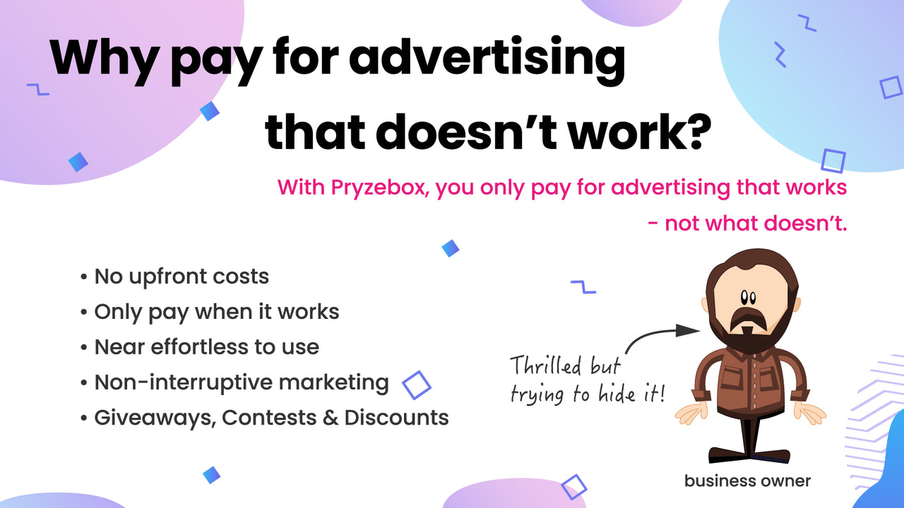Why pay for advertising that doesn't work?