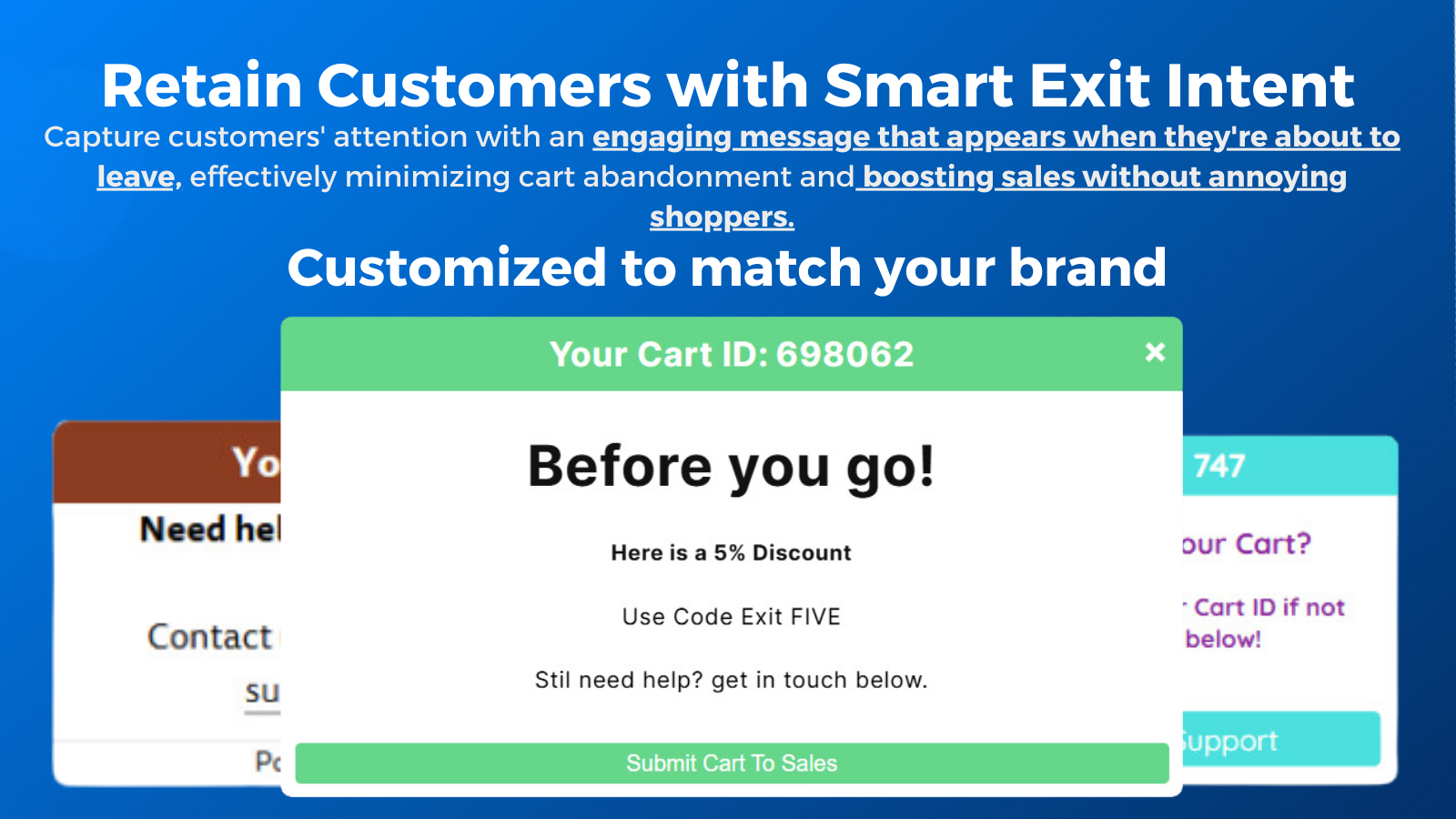 Exit Intent Popups for live support and help shoppers checkout