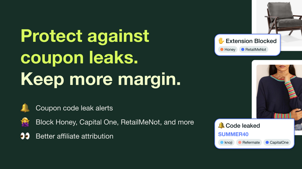 Protect your store against coupons leaks. Keep more margins.