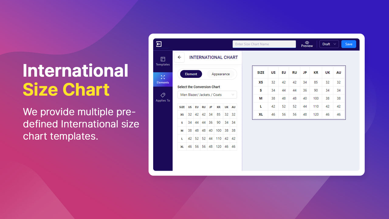 We provide multiple International size chart templates