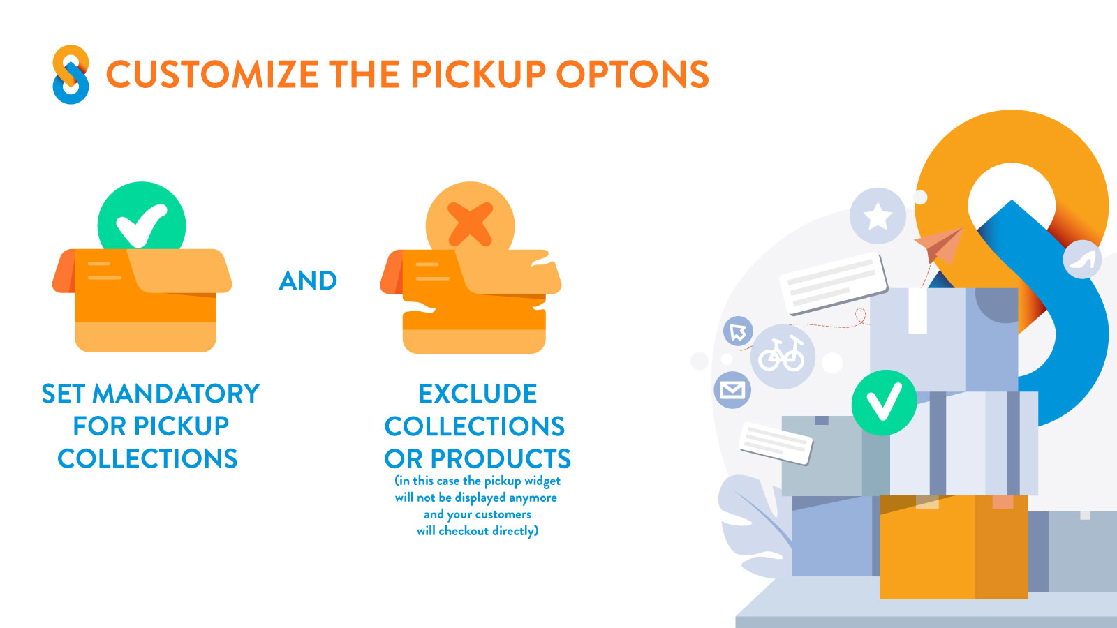 add mandatory for pickup collections, exclude products
