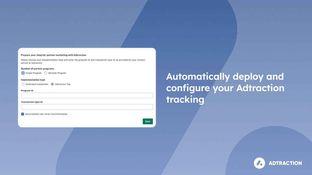 Automatisches Bereitstellen und Konfigurieren Ihres Adtraction-Trackings