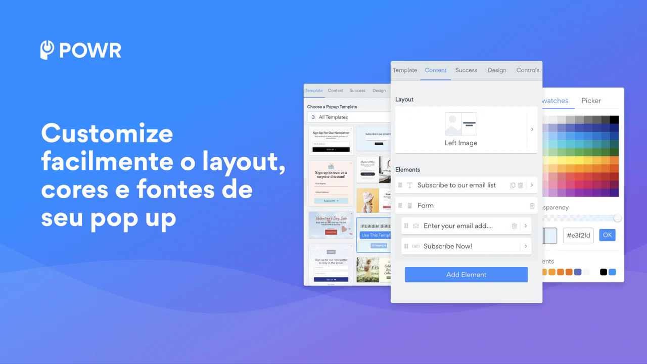 Customize facilmente o layout, cores e fontes de seu pop up