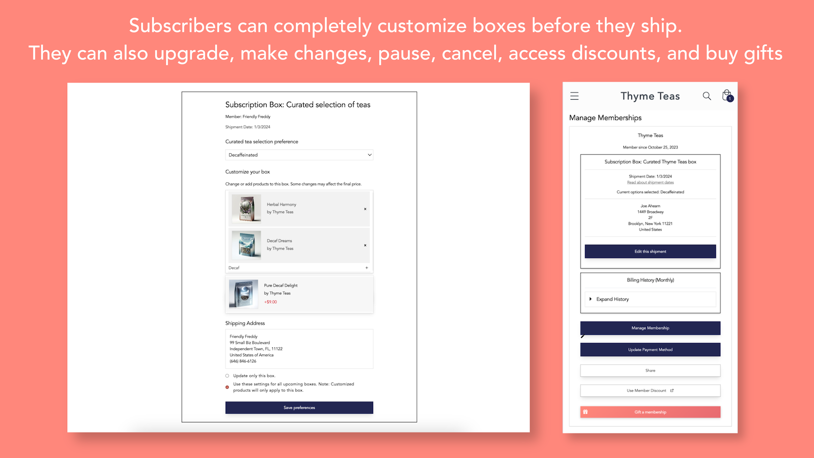 Subscribers can completely customize boxes before they ship