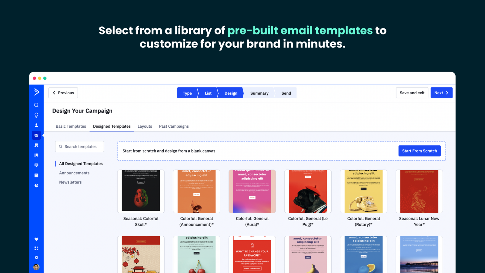 Leverage a library of email templates to send newsletters