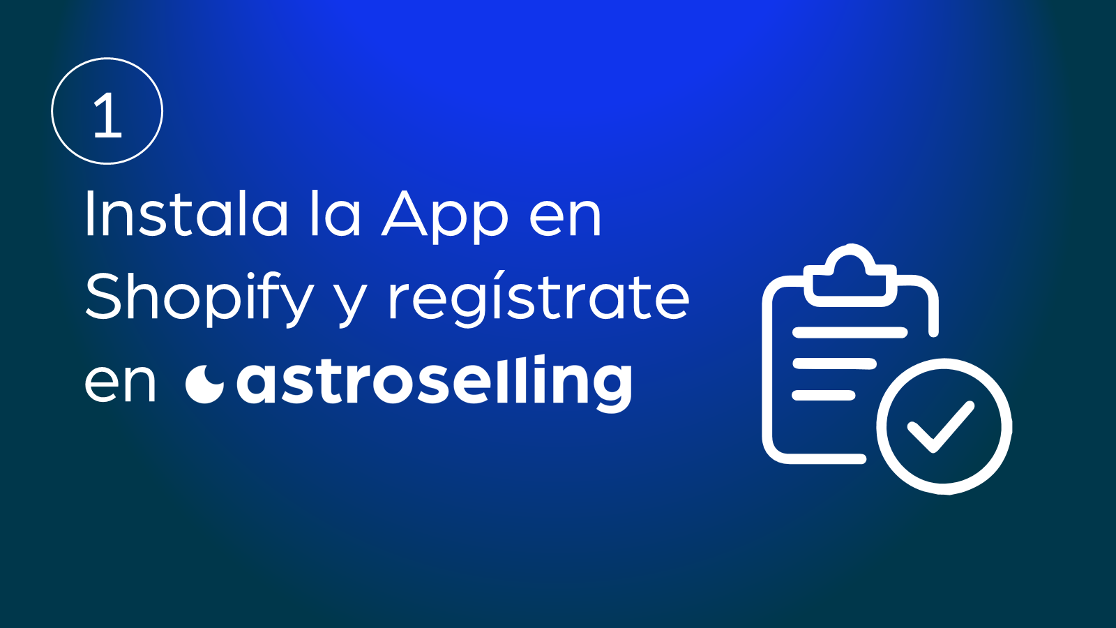 Instala la App en Shopify y regístrate en Astroselling