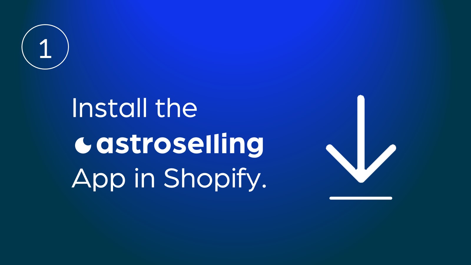 Install the Astroselling App on Shopify