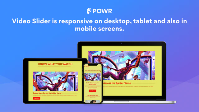 Video Sliders are responsive on desktop, tablet, and mobile.