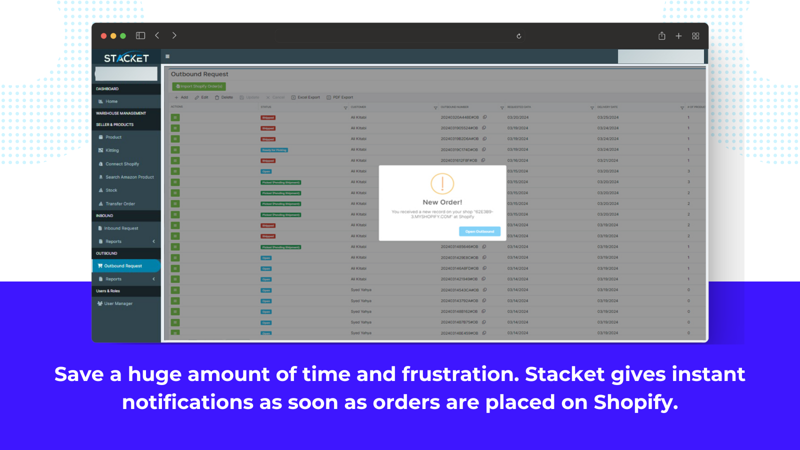 Save time and frustration. Stacket gives instanst notifications.