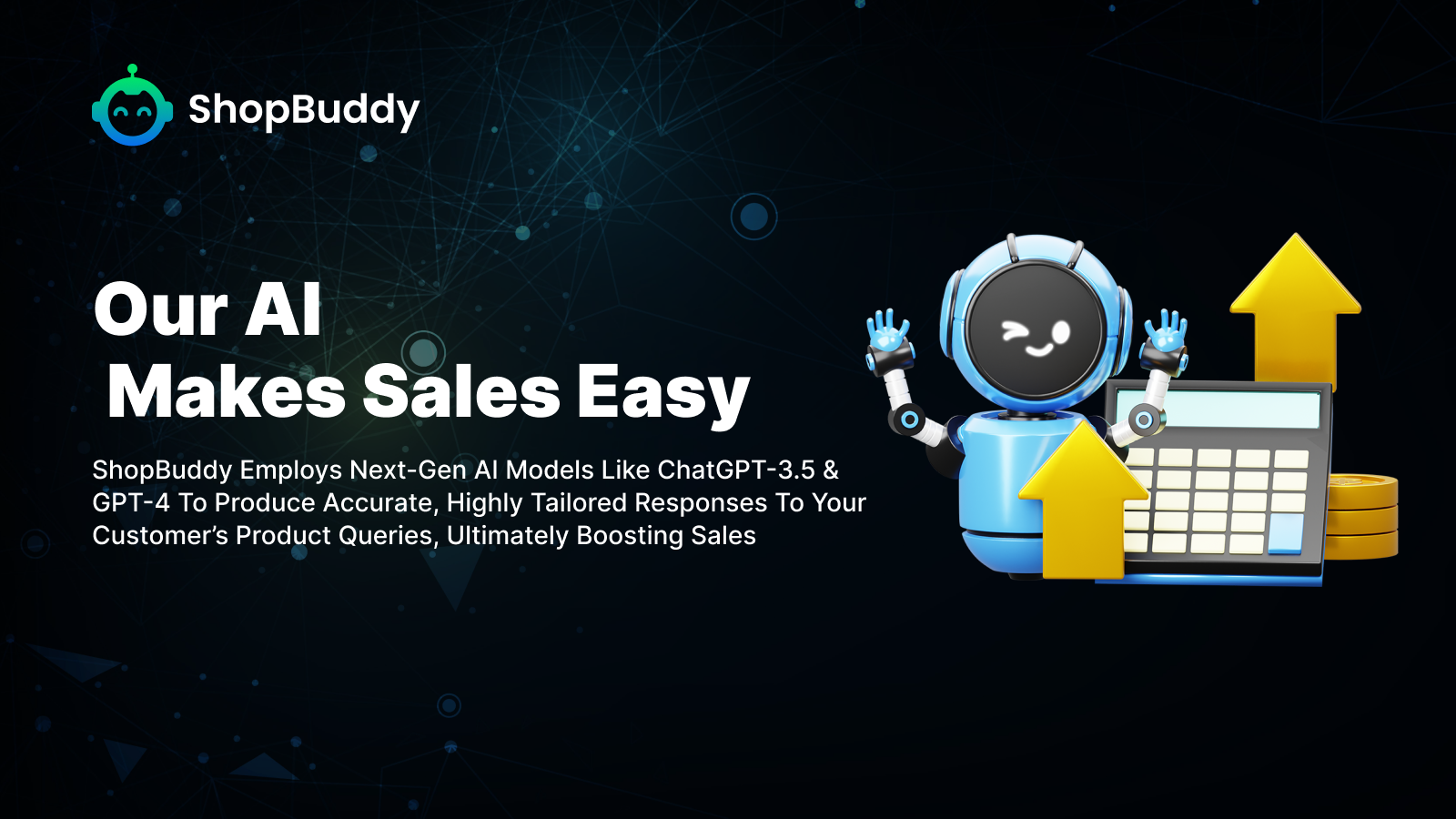 Our AI Makes Sales Easy