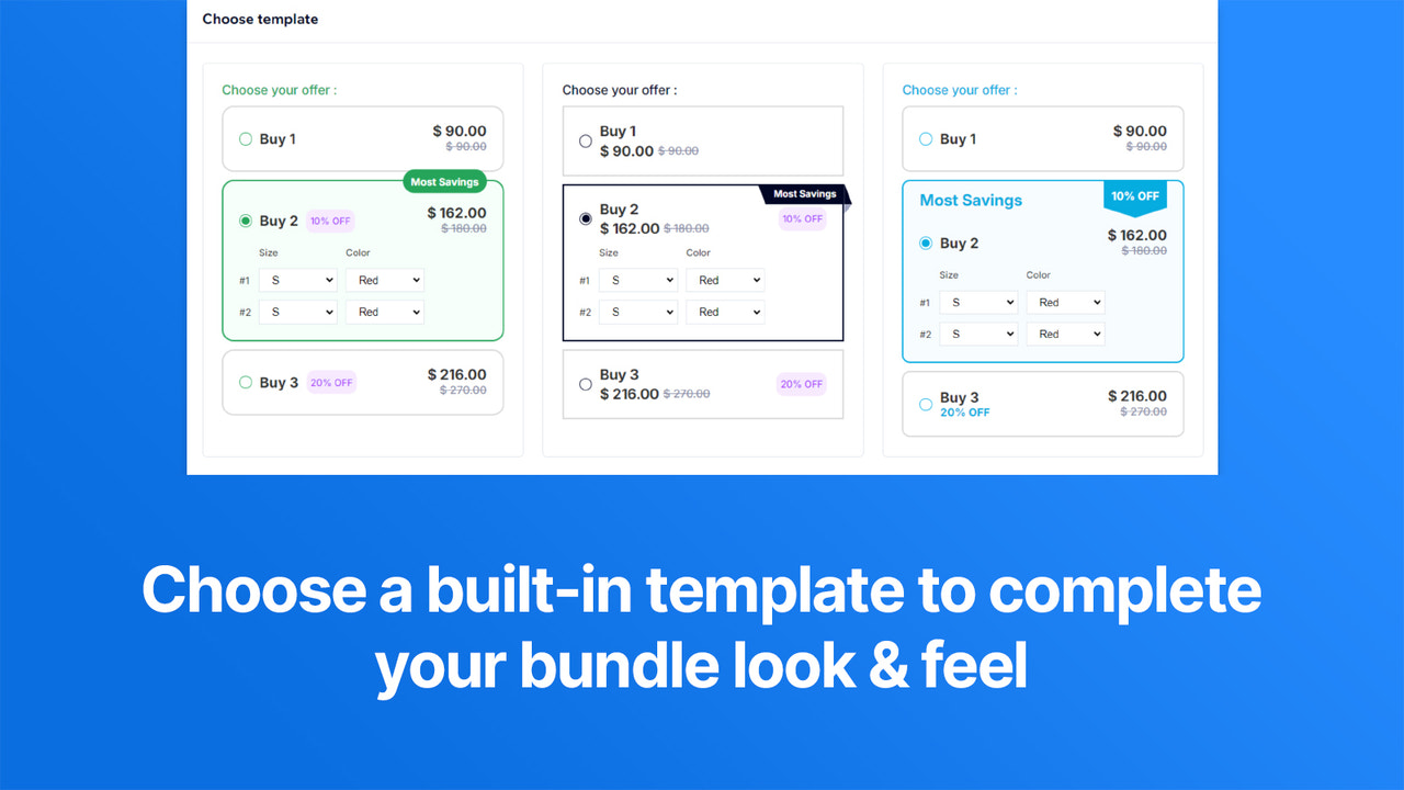 Choose a built-in template to complete your bundle look & feel