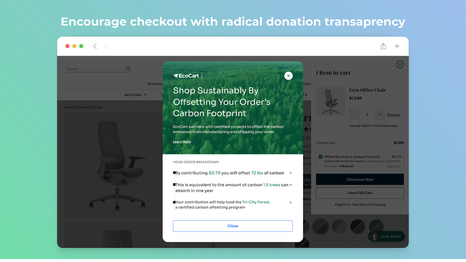 Encourage checkout with radical transparency into donations