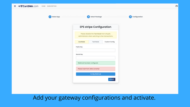 Add your gateway configurations and activate. 