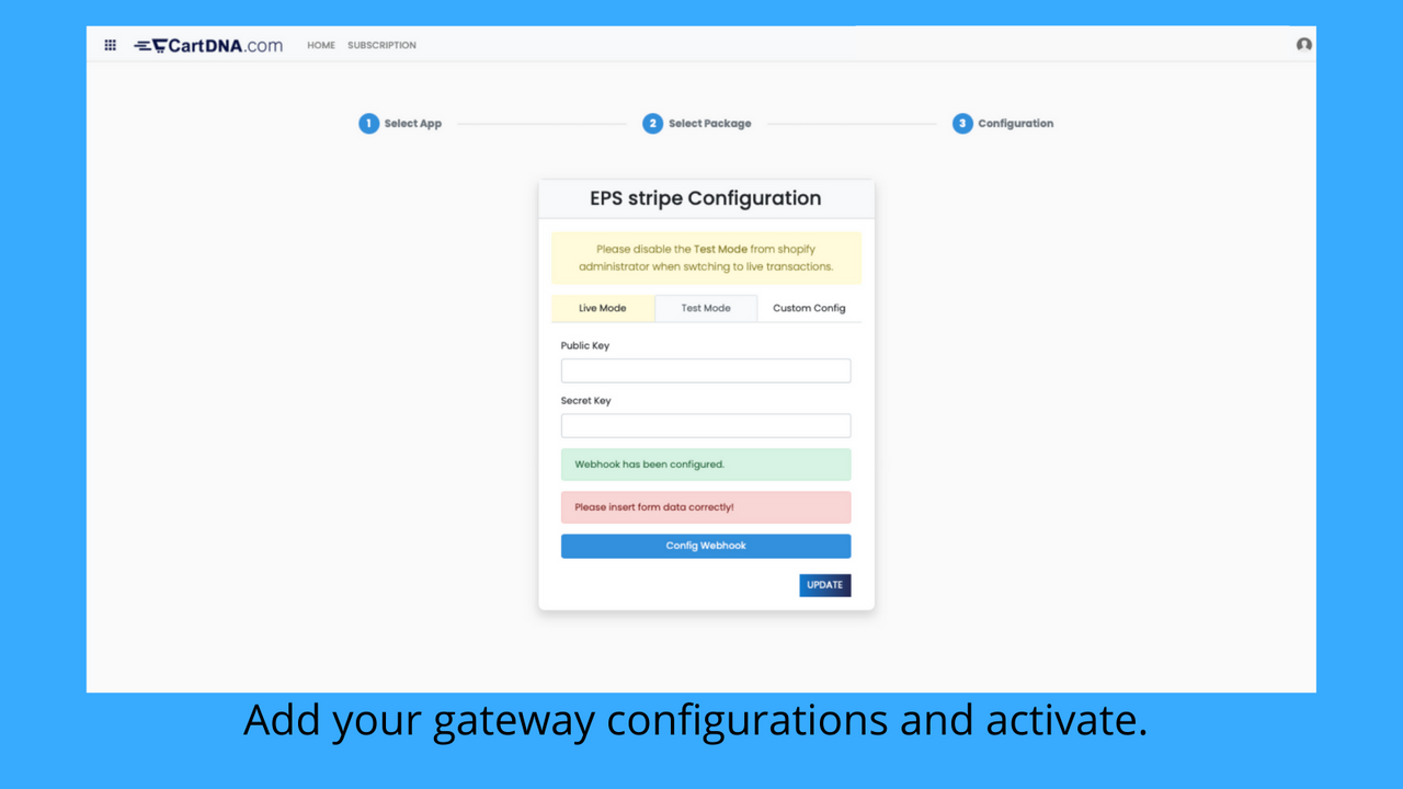 Ajoutez vos configurations de passerelle et activez. 